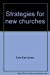 Strategies for new churches