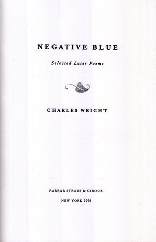 Negative Blue: Selected Later Poems