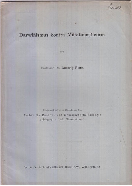 Darwinismus kontra Mutationstheorie  by Plate, Ludwig