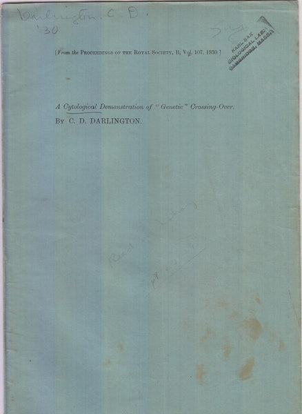 A Cytological Demonstration of ├â┬ó├óÔÇÜ┬¼├àÔÇ£Genetic├â┬ó├óÔÇÜ┬¼├é┬Ø Crossing Over  by Darlington, CD