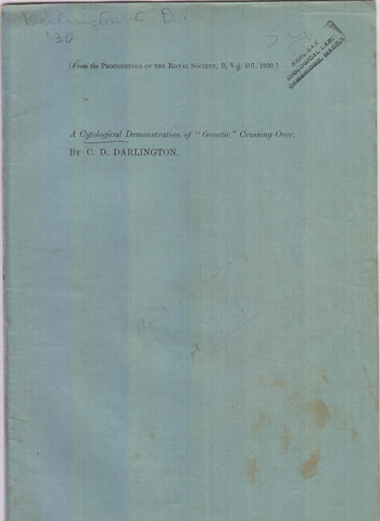 A Cytological Demonstration of ├â┬ó├óÔÇÜ┬¼├àÔÇ£Genetic├â┬ó├óÔÇÜ┬¼├é┬Ø Crossing Over  by Darlington, CD