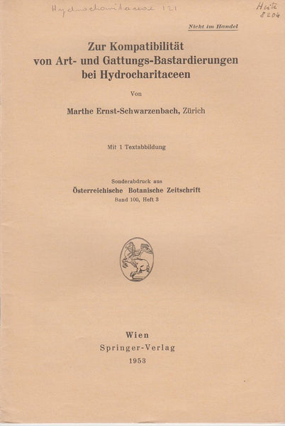 Zur Kompatibilitat von Art- und Gattungs-Bastardierungen bei Hydrocharitaceen