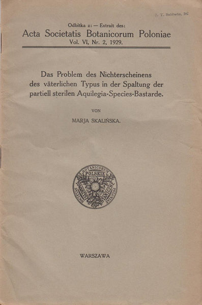 Das Problem des Nichterscheinens das vaterlichen Typus in der Spaltung der partiell sterilen Aquilegia-Species-Bastarde