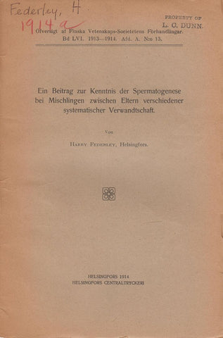 Ein Beitrag zur Kenntnis der Spermatogenese bei Mischlingen Zwischen Eltern Verschiedener Systematischer Verwandtschaft