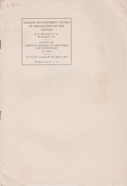 Damage to Posterity Caused by Irradiation of the Gonads