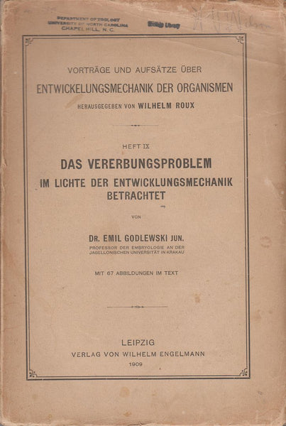 Das Vererbungsproblem im Lichte der Entwicklunsmechanik Betrachtet