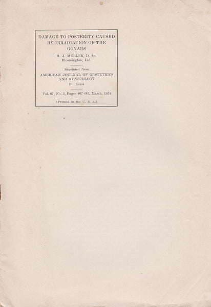 Damage to Posterity Caused by Irradiation of the Gonads