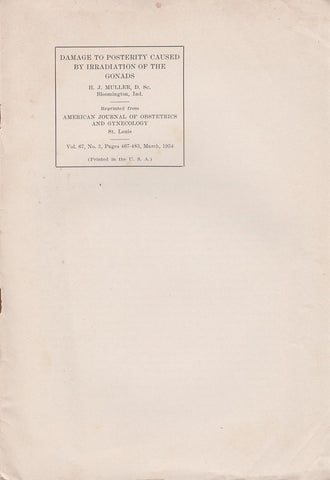 Damage to Posterity Caused by Irradiation of the Gonads