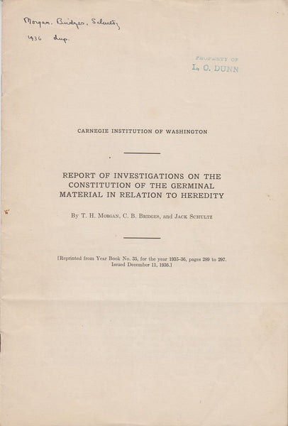 Report of Investigations on the Constitution of the Germinal Material in Relation to Heredity