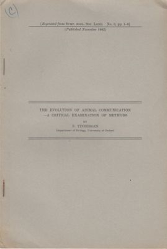 The Evolution of Animal Communication--A Critical Examination of Methods