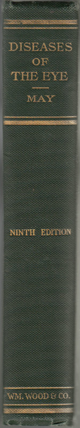 Manual of the Diseases of the Eye: for Students and General Practitioners