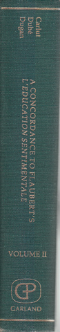 A Concordance to Flaubert's L'Education Sentimentale Vol. II