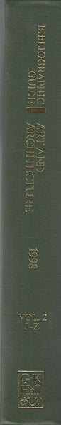 Bibliographic guide to art and architecture 1998  Volume 2 J-Z