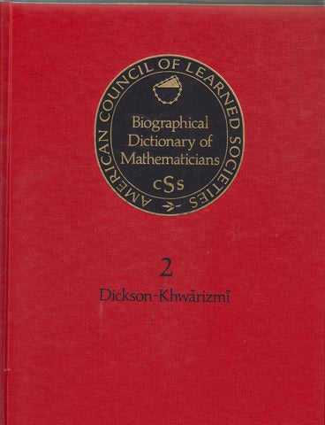 Biological Dict Mathematicians (Biographical Dictionary of Mathematicians)