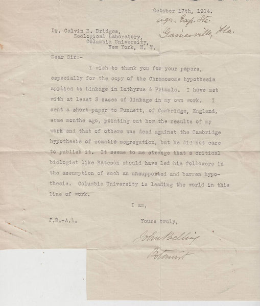 Typed letter signed by John Belling to Calvin B. Bridges dated October 17, 1914..  2 pages of experiment results in Pencil in Bridges' hand.   With 3 offprints of Belling's with Bridges name in ink on cover.  The offprint The Mode of Inheritance of Semi-S