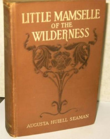 Little Mamselle of the Wilderness