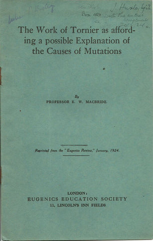 The Work of Tornier as Affording a possible Explanation of the Causes of Mutations