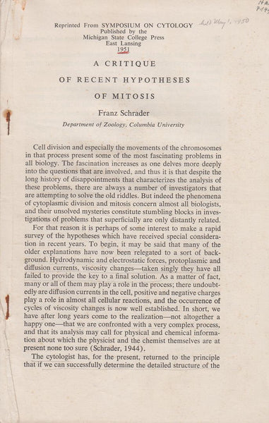 A Critique Of Recent Hypotheses Of Mitosis