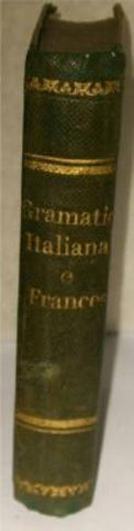 Gramatica Italiana, e Francese Di Lodovico Goudar