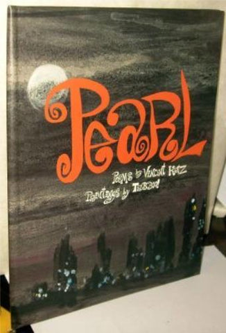 Pearl : Poems by Vincent Katz, Paintings by Tabboo!