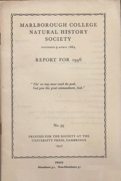 10 issues of Report of The Marlborough College Natural History Society 1935, 36, 38, 39, 40, 42, 44, 45, 46, 58-59.